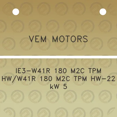 vem-motors-ie3-w41r-180-m2c-tpm-hww41r-180-m2c-tpm-hw-22-kw-5