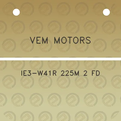 vem-motors-ie3-w41r-225m-2-fd