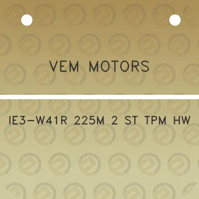 vem-motors-ie3-w41r-225m-2-st-tpm-hw