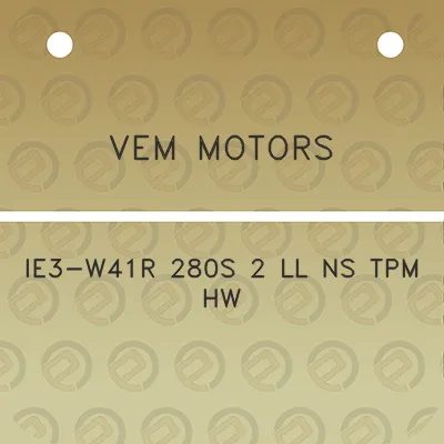 vem-motors-ie3-w41r-280s-2-ll-ns-tpm-hw