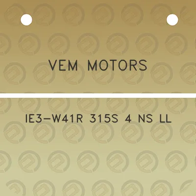 vem-motors-ie3-w41r-315s-4-ns-ll