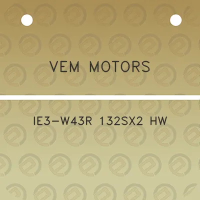 vem-motors-ie3-w43r-132sx2-hw