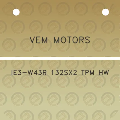 vem-motors-ie3-w43r-132sx2-tpm-hw