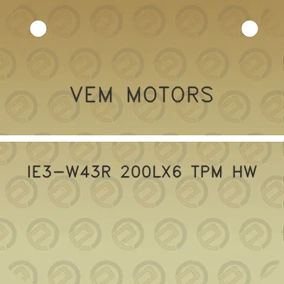 vem-motors-ie3-w43r-200lx6-tpm-hw