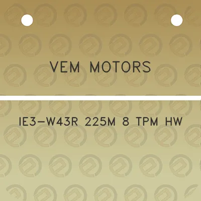 vem-motors-ie3-w43r-225m-8-tpm-hw