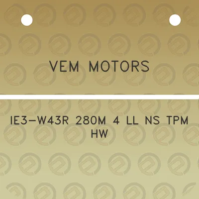 vem-motors-ie3-w43r-280m-4-ll-ns-tpm-hw