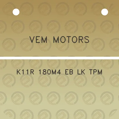 vem-motors-k11r-180m4-eb-lk-tpm