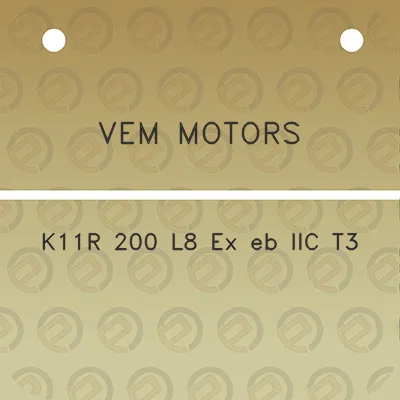 vem-motors-k11r-200-l8-ex-eb-iic-t3