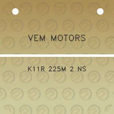 vem-motors-k11r-225m-2-ns