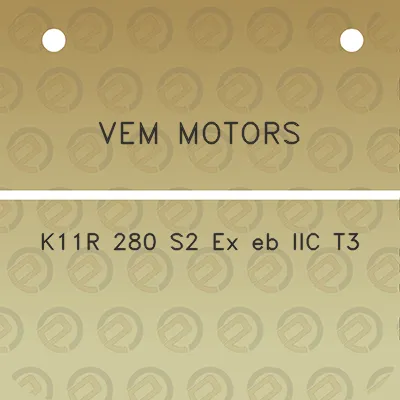 vem-motors-k11r-280-s2-ex-eb-iic-t3