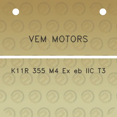 vem-motors-k11r-355-m4-ex-eb-iic-t3