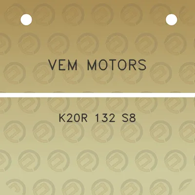 vem-motors-k20r-132-s8