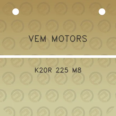 vem-motors-k20r-225-m8