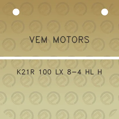 vem-motors-k21r-100-lx-8-4-hl-h