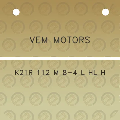 vem-motors-k21r-112-m-8-4-l-hl-h