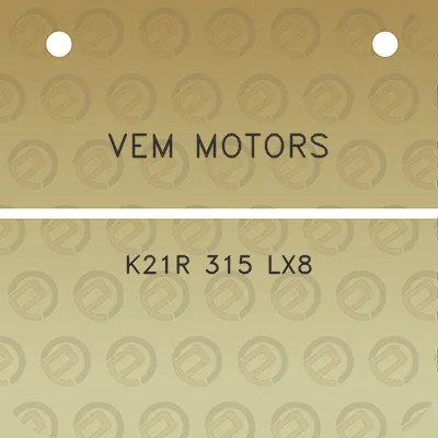 vem-motors-k21r-315-lx8