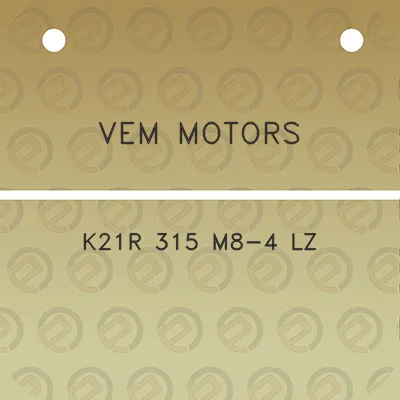 vem-motors-k21r-315-m8-4-lz