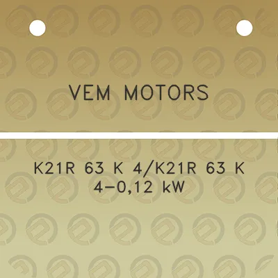 vem-motors-k21r-63-k-4k21r-63-k-4-012-kw