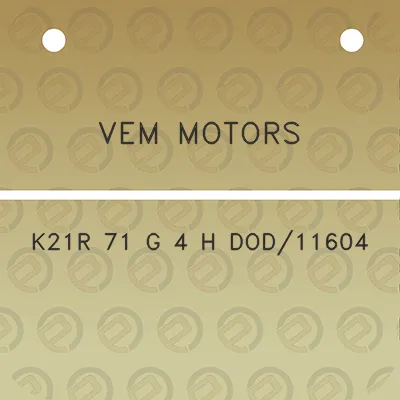 vem-motors-k21r-71-g-4-h-dod11604