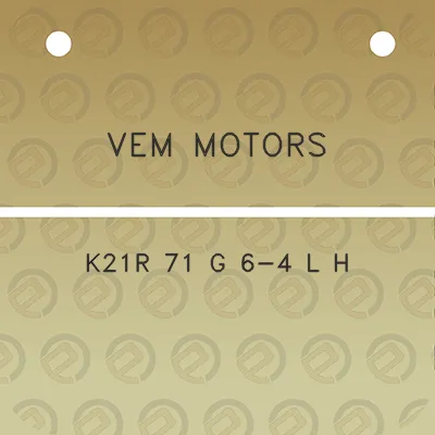 vem-motors-k21r-71-g-6-4-l-h