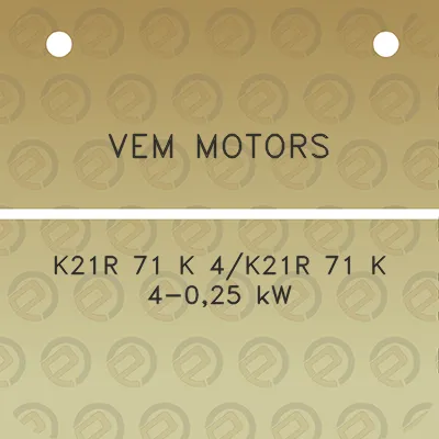 vem-motors-k21r-71-k-4k21r-71-k-4-025-kw