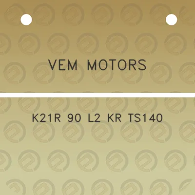 vem-motors-k21r-90-l2-kr-ts140