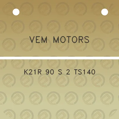 vem-motors-k21r-90-s-2-ts140