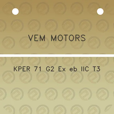 vem-motors-kper-71-g2-ex-eb-iic-t3