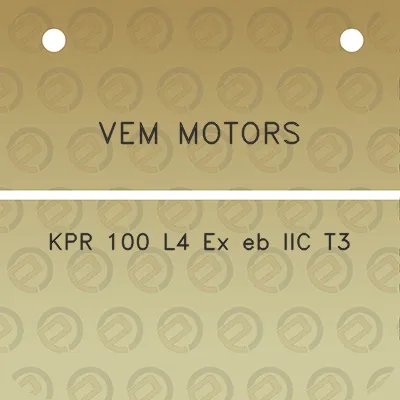 vem-motors-kpr-100-l4-ex-eb-iic-t3