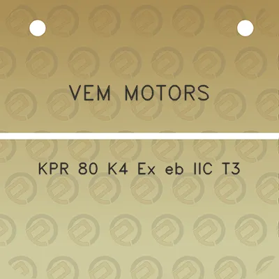 vem-motors-kpr-80-k4-ex-eb-iic-t3