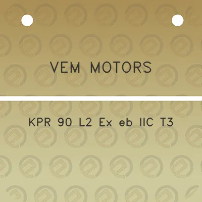 vem-motors-kpr-90-l2-ex-eb-iic-t3