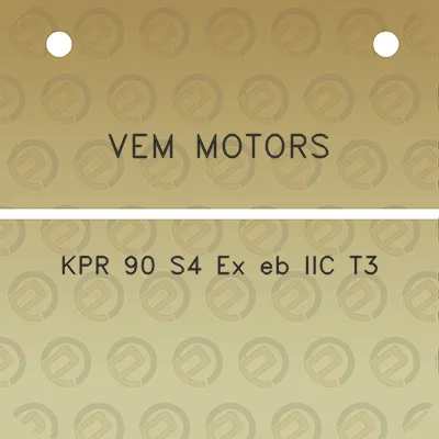 vem-motors-kpr-90-s4-ex-eb-iic-t3