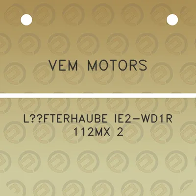 vem-motors-lufterhaube-ie2-wd1r-112mx-2