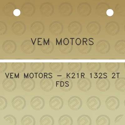 vem-motors-vem-motors-k21r-132s-2t-fds