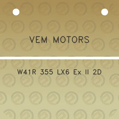 vem-motors-w41r-355-lx6-ex-ii-2d