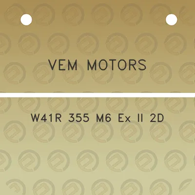 vem-motors-w41r-355-m6-ex-ii-2d