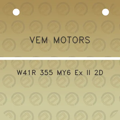 vem-motors-w41r-355-my6-ex-ii-2d