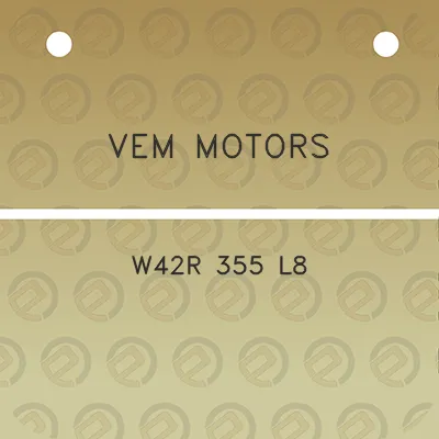 vem-motors-w42r-355-l8