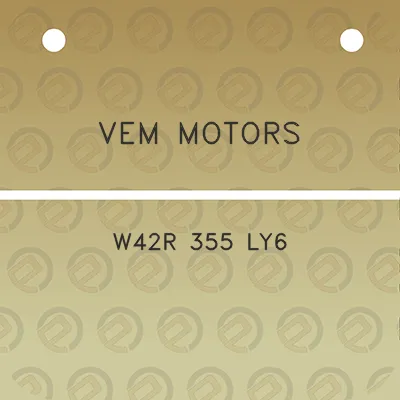 vem-motors-w42r-355-ly6