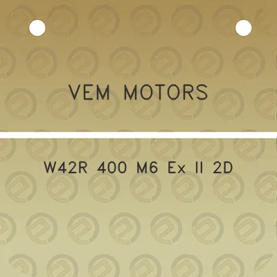 vem-motors-w42r-400-m6-ex-ii-2d