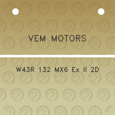 vem-motors-w43r-132-mx6-ex-ii-2d