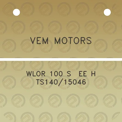 vem-motors-wlor-100-s-ee-h-ts14015046