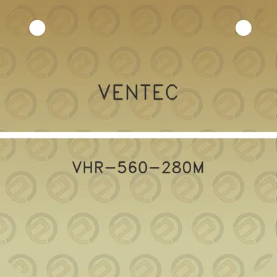 ventec-vhr-560-280m