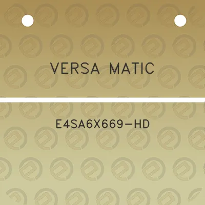 versa-matic-e4sa6x669-hd