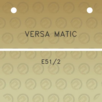 versa-matic-e512