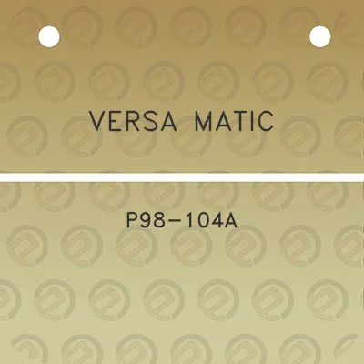 versa-matic-p98-104a