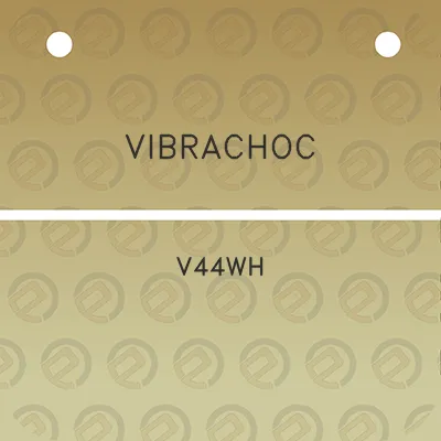 vibrachoc-v44wh