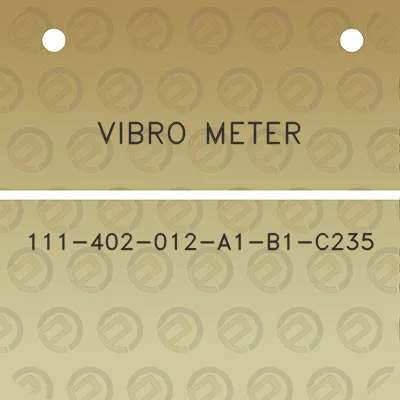 vibro-meter-111-402-012-a1-b1-c235