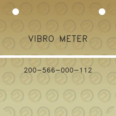 vibro-meter-200-566-000-112