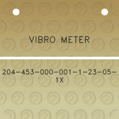 vibro-meter-204-453-000-001-1-23-05-1x